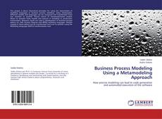 Copertina di Business Process Modeling Using a Metamodeling Approach