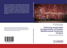 Buchcover von Achieving Sustainable Transportation at Eastern Mediterranean University Campus