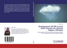 Обложка Development Of IDF Curves With Climate For Oromia Region, Ethiopia