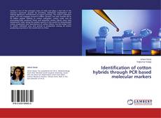 Portada del libro de Identification of cotton hybrids through PCR based molecular markers