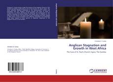 Buchcover von Anglican Stagnation and Growth in West Africa