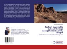 Buchcover von Tools of Sustainable Cultural Heritage Management in Aksum, Ethiopia