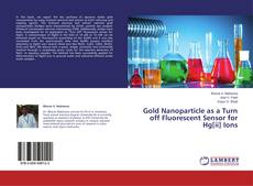 Buchcover von Gold Nanoparticle as a Turn off Fluorescent Sensor for Hg[ii] Ions