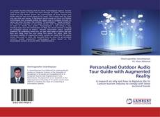 Buchcover von Personalized Outdoor Audio Tour Guide with Augmented Reality
