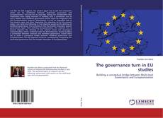 The governance turn in EU studies的封面