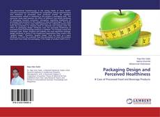 Buchcover von Packaging Design and Perceived Healthiness