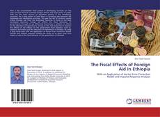 Couverture de The Fiscal Effects of Foreign Aid in Ethiopia