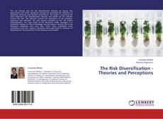 Buchcover von The Risk Diversification - Theories and Perceptions