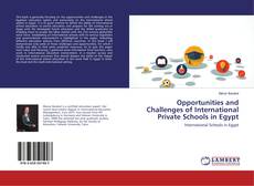 Capa do livro de Opportunities and Challenges of International Private Schools in Egypt 