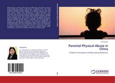 Couverture de Parental Physical Abuse in China