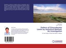 Buchcover von Pattern of Groundwater Levels by Statistical Method: An Investigation