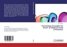 Buchcover von Technology Foresight for Small- to Medium-sized Enterprises