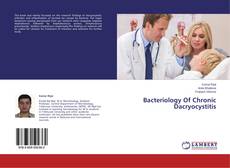 Copertina di Bacteriology Of Chronic Dacryocystitis