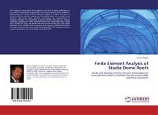 Buchcover von Finite Element Analysis of Stadia Dome Roofs