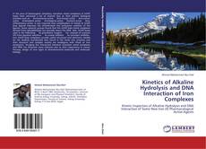Buchcover von Kinetics of Alkaline Hydrolysis and DNA Interaction of Iron Complexes