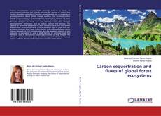 Buchcover von Carbon sequestration and fluxes of global forest ecosystems