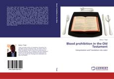 Обложка Blood prohibition in the Old Testament
