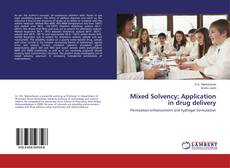 Bookcover of Mixed Solvency; Application in drug delivery