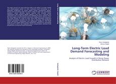 Couverture de Long-Term Electric Load Demand Forecasting and Modeling