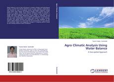 Agro Climatic Analysis Using Water Balance的封面