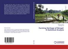 Buchcover von Farming Heritage of Bengal: A Statistical Analysis