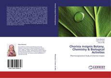Chorisia insignis Botany, Chemistry & Biological Activities的封面