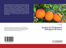 Portada del libro de Studies On Postharvest Pathogens Of Citrus