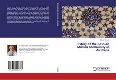 Copertina di History of the Bosnian Muslim community in Australia