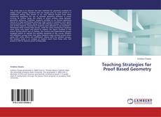 Обложка Teaching Strategies for Proof Based Geometry