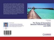 Buchcover von The Study of Association Between Helicobacter Pylori and COPD
