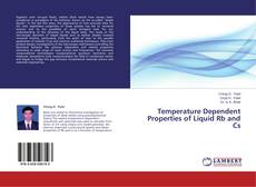 Buchcover von Temperature Dependent Properties of Liquid Rb and Cs