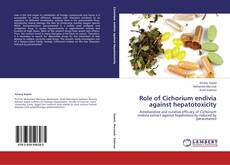 Capa do livro de Role of Cichorium endivia against hepatotoxicity 