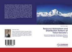Capa do livro de Resource Assessment and Distribution Pattern of Taxus baccata L 