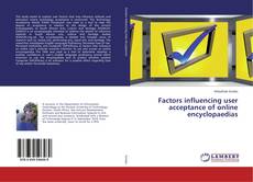 Buchcover von Factors influencing user acceptance of online encyclopaedias