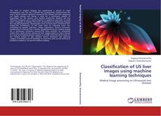 Buchcover von Classification of US liver images using machine learning techniques