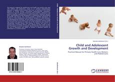 Buchcover von Child and Adolescent Growth and Development