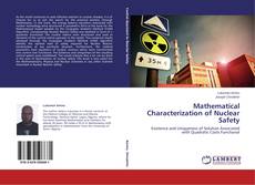 Couverture de Mathematical Characterization of Nuclear Safety