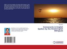 Capa do livro de Consonants in English Spoken by the Hindi-English Bilinguals 