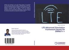 Buchcover von LTE-Advanced Simulation Framework Based On OMNeT++