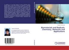 Couverture de Biomaterials and Radicals: Chemistry, Materials and Applications