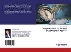 Capa do livro de Opportunities to Foreign Investment in Kosovo 