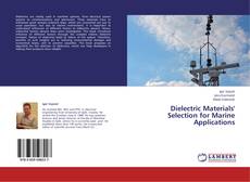 Dielectric Materials' Selection for Marine Applications的封面