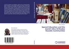 Special Education and the Jewish Ultra Orthodox Hassidic Communities的封面
