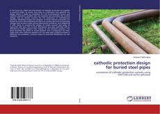 cathodic protection design for buried steel pipes的封面