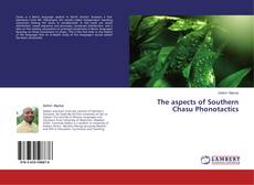 The aspects of Southern Chasu Phonotactics的封面