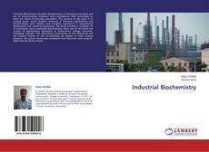 Copertina di Industrial Biochemistry