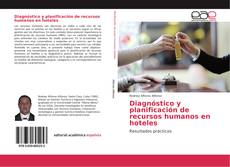 Buchcover von Diagnóstico y planificación de recursos humanos en hoteles
