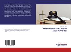 Capa do livro de International Law: United States Attitudes 