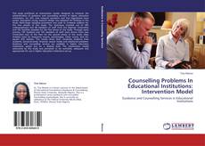 Counselling Problems In Educational Institutions: Intervention Model的封面