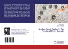 Copertina di Analog Circuit Design in The Fractional Order Domain